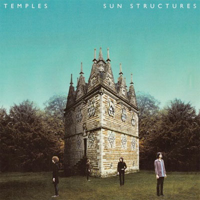 TEMPLES : POCHETTE PREMIER ALBUM SUN STRUCTURES