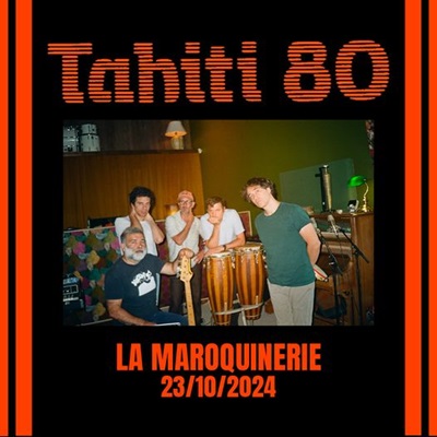 tahiti_80_concert_maroquinerie
