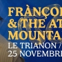 francois_and_the_atlas_mountains_concert_trianon_2025